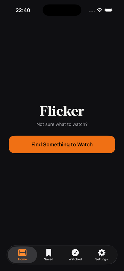 Flicker home screen with the Find Something to Watch button